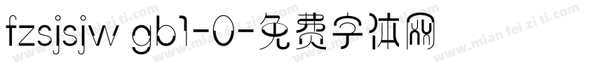fzsjsjw gb1-0字体转换